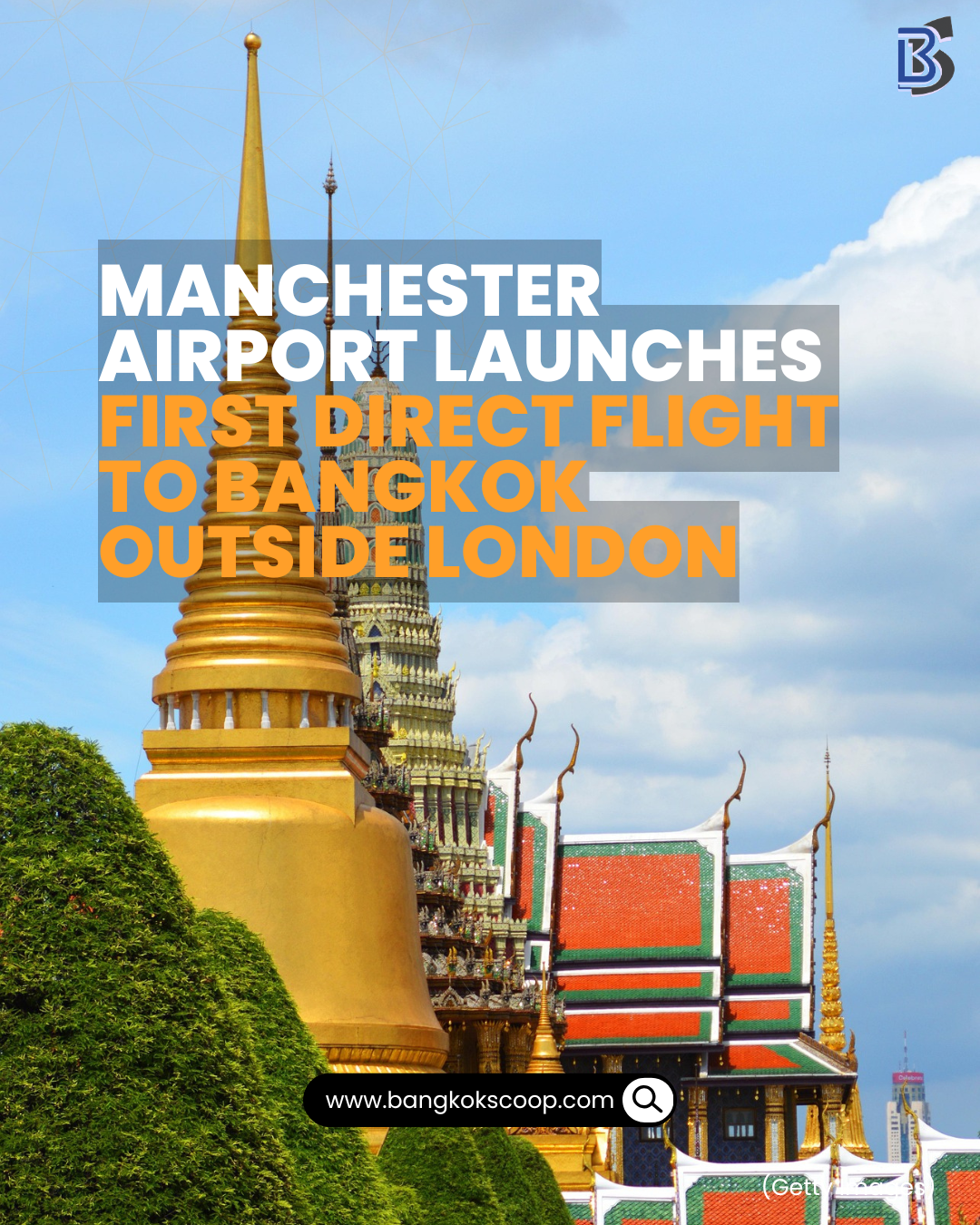 Manchester Airport Launches First Direct Flight to Bangkok Outside London
