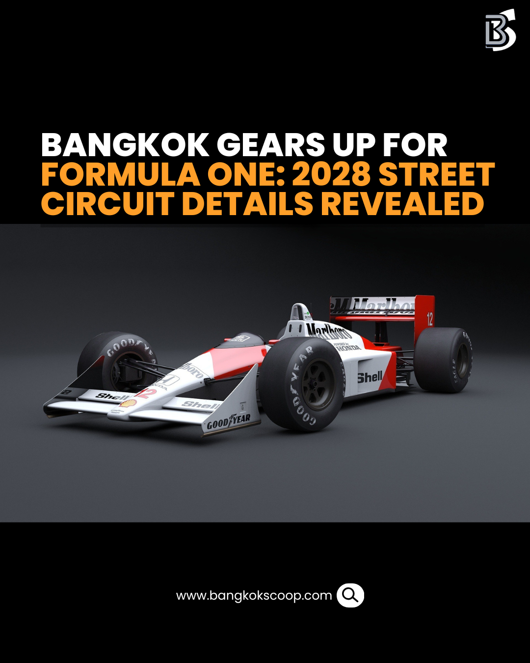 Bangkok Gears Up for Formula One: 2028 Street Circuit Details Revealed