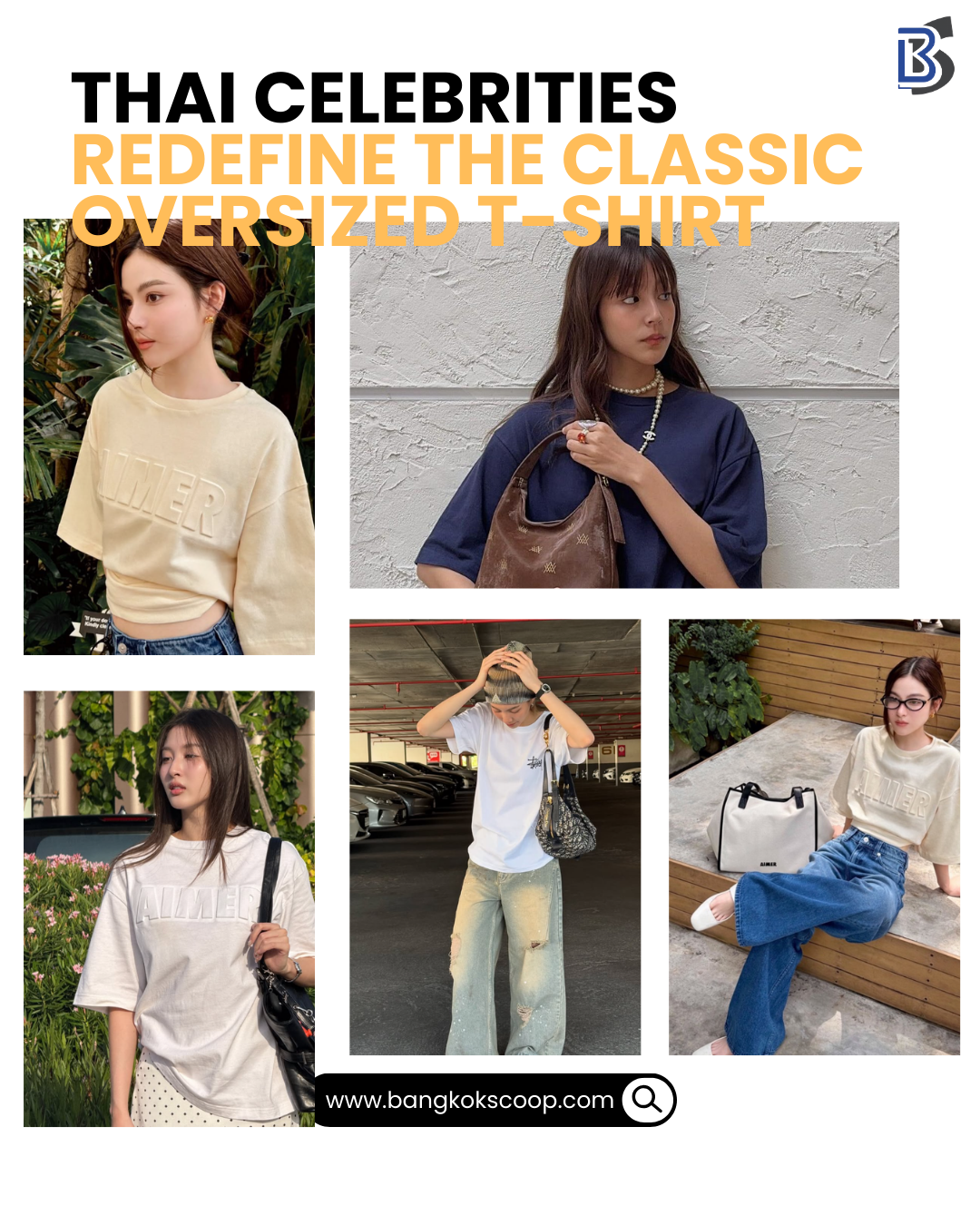 Thai Celebrities Redefine the Classic Oversized T-Shirt