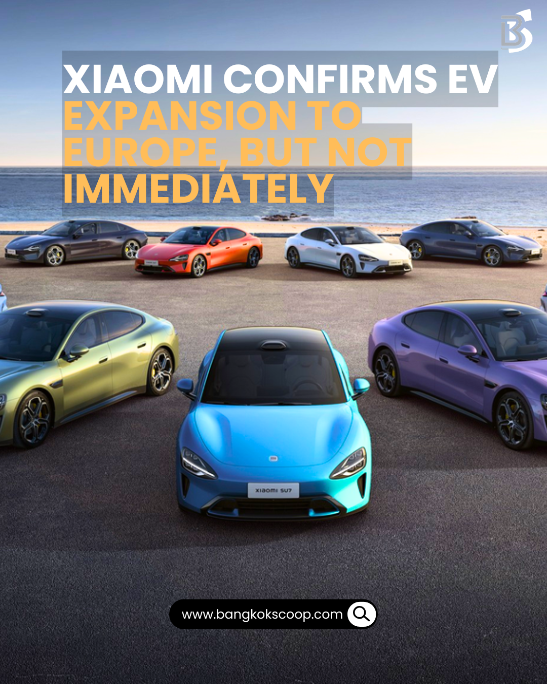 Xiaomi Confirms EV Expansion to Europe, But Not Immediately