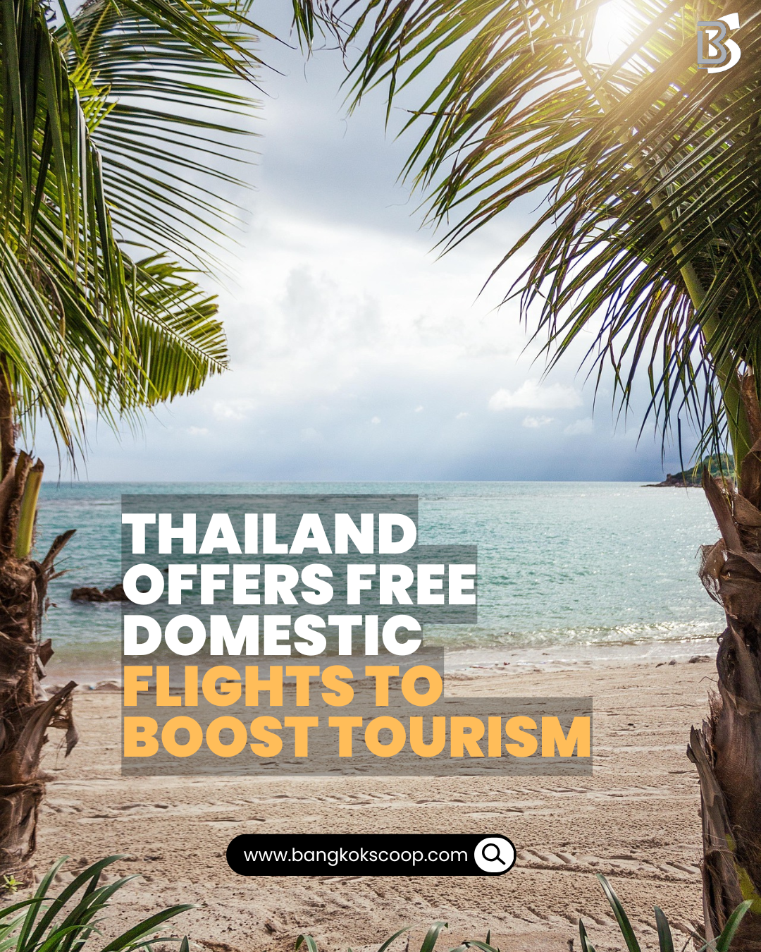 Thailand Offers Free Domestic Flights to Boost Tourism