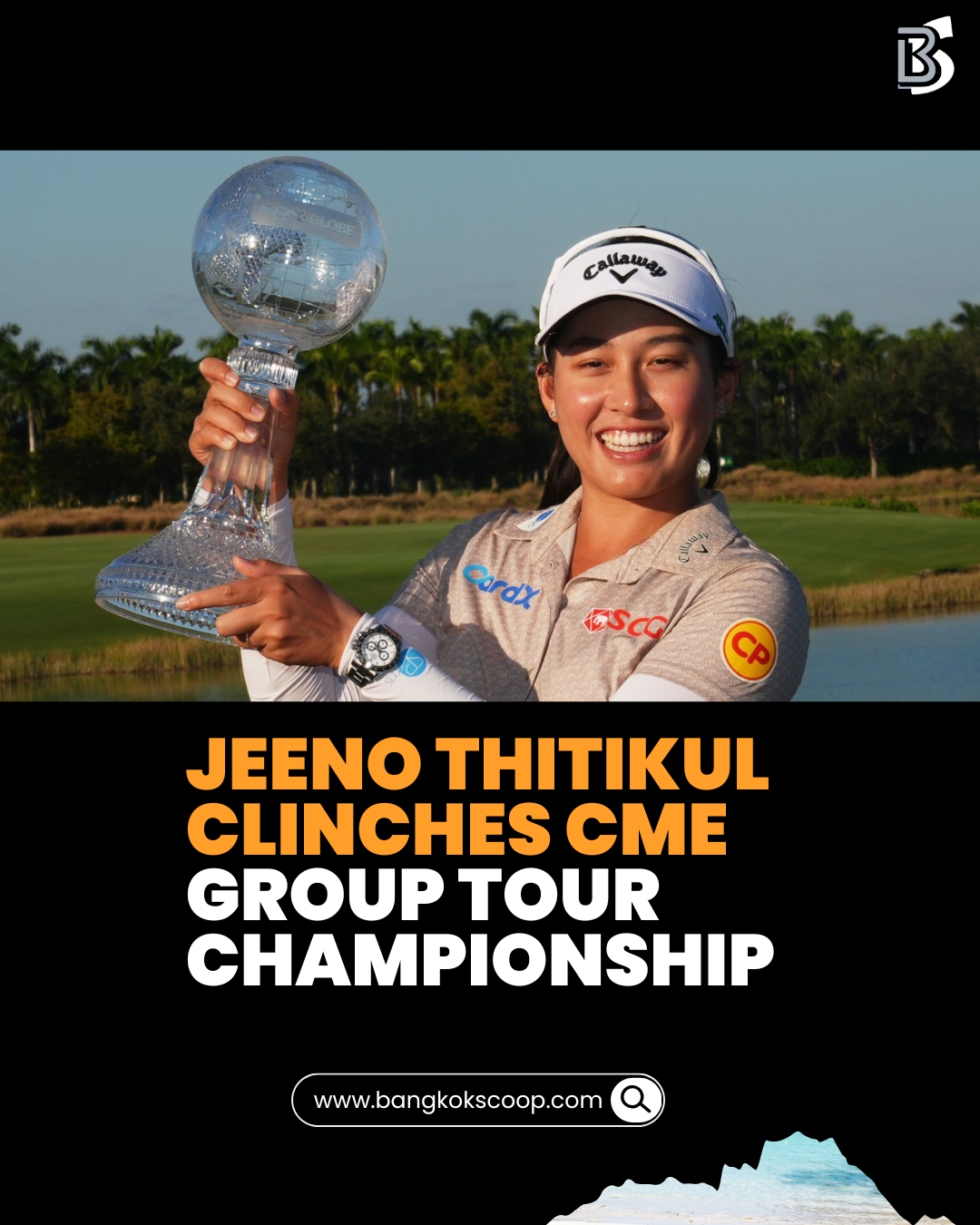 Jeeno Thitikul Clinches CME Group Tour Championship