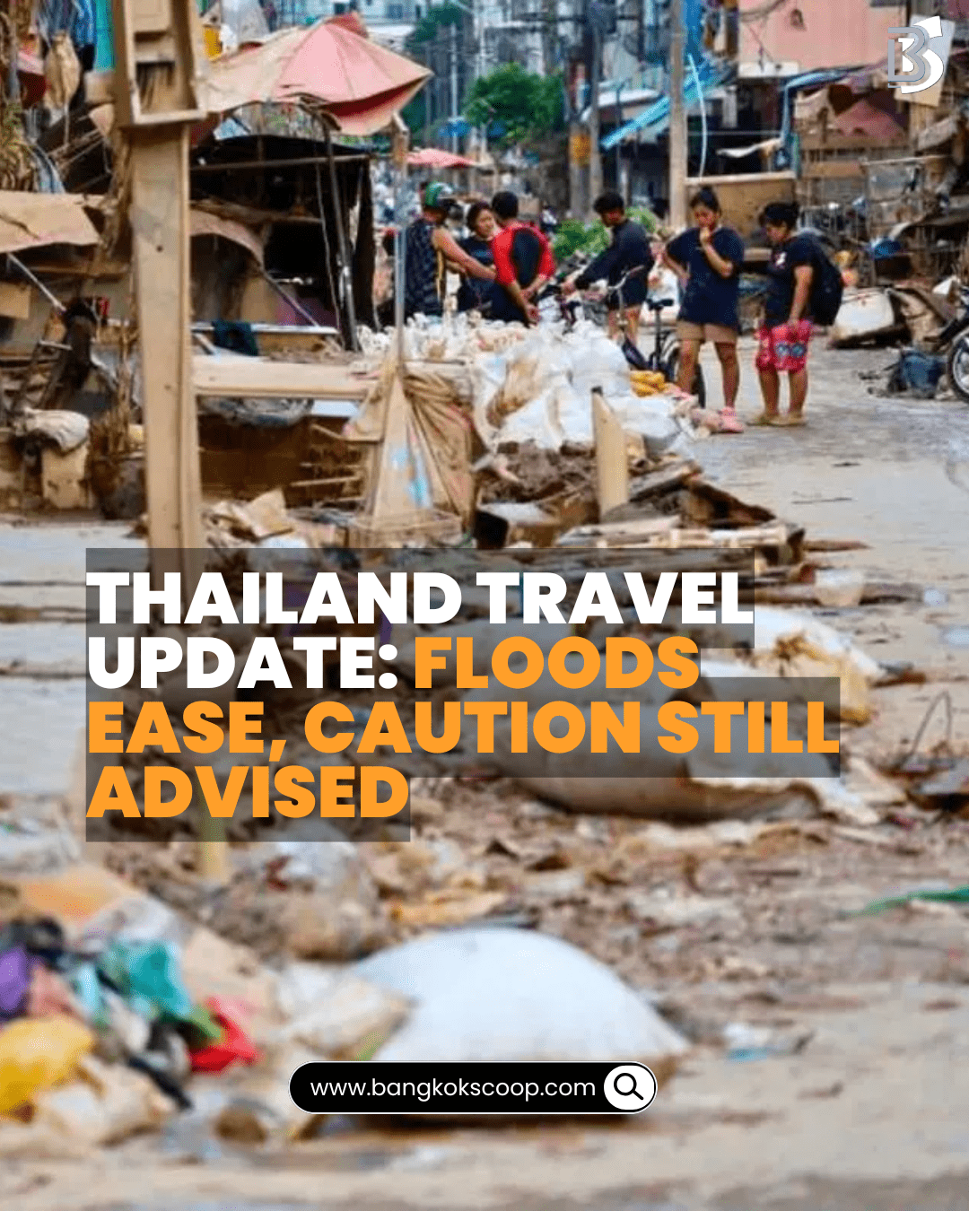 Thailand Travel Update: Floods Ease, Caution Still Advised