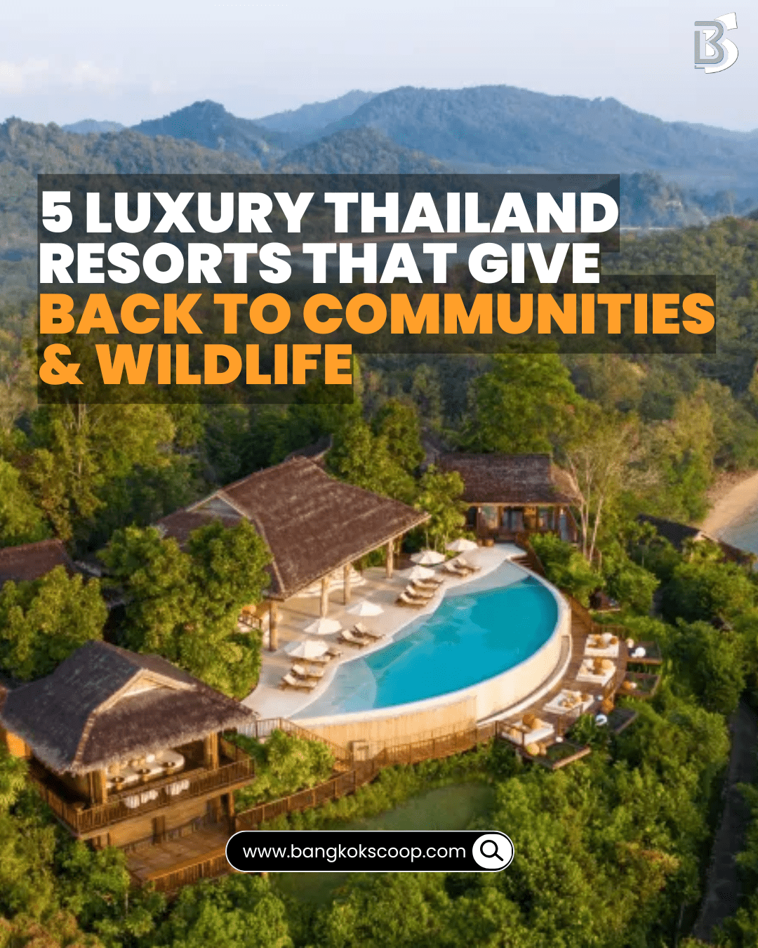 5 Luxury Thailand Resorts That Give Back to Communities & Wildlife