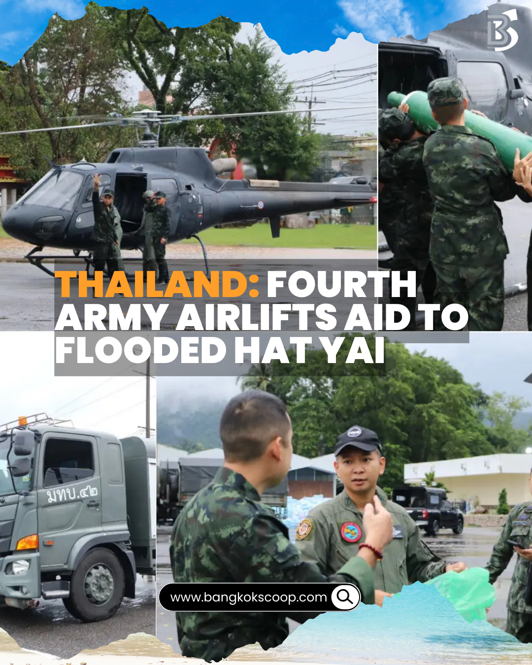 Thailand: Fourth Army Airlifts Aid to Flooded Hat Yai