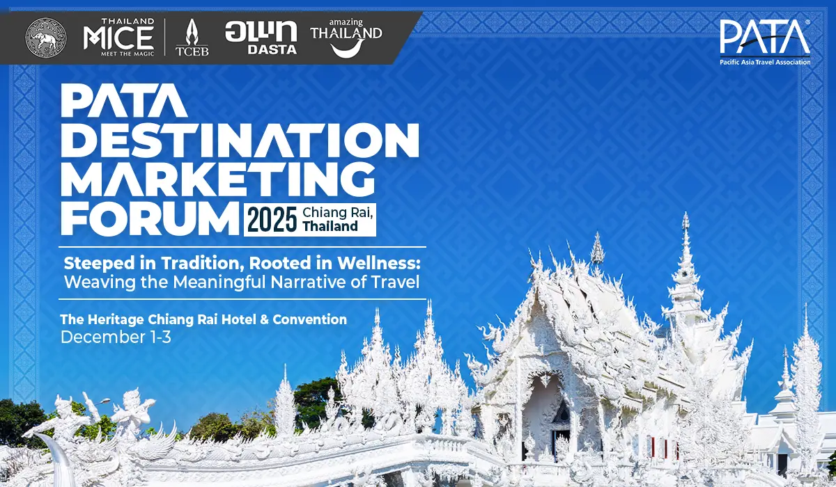 Thailand Unveils Bold Tourism Vision at PATA Forum 2025 in Chiang Rai