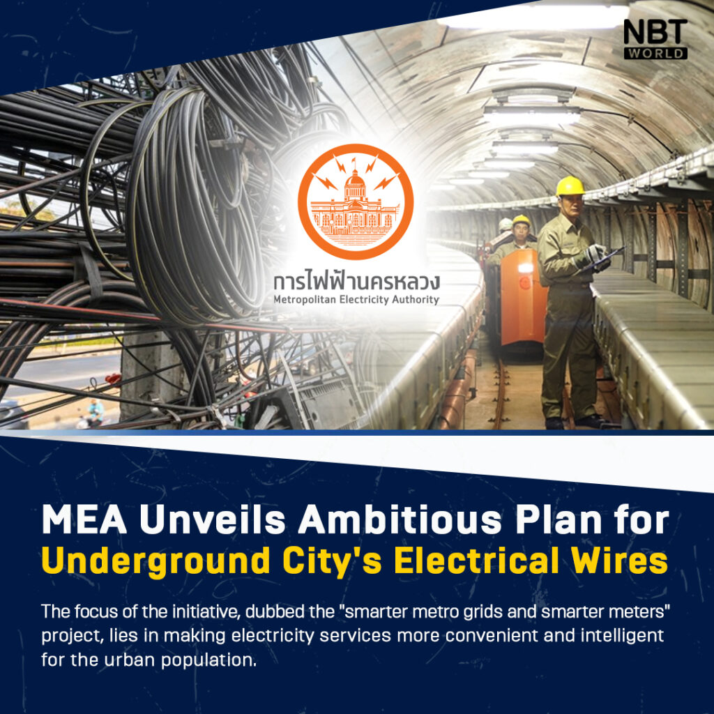MEA Unveils Ambitious Plan for Underground City's Electrical Wires