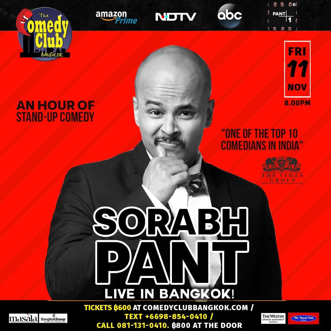 SORABH PANT Live In Bangkok!