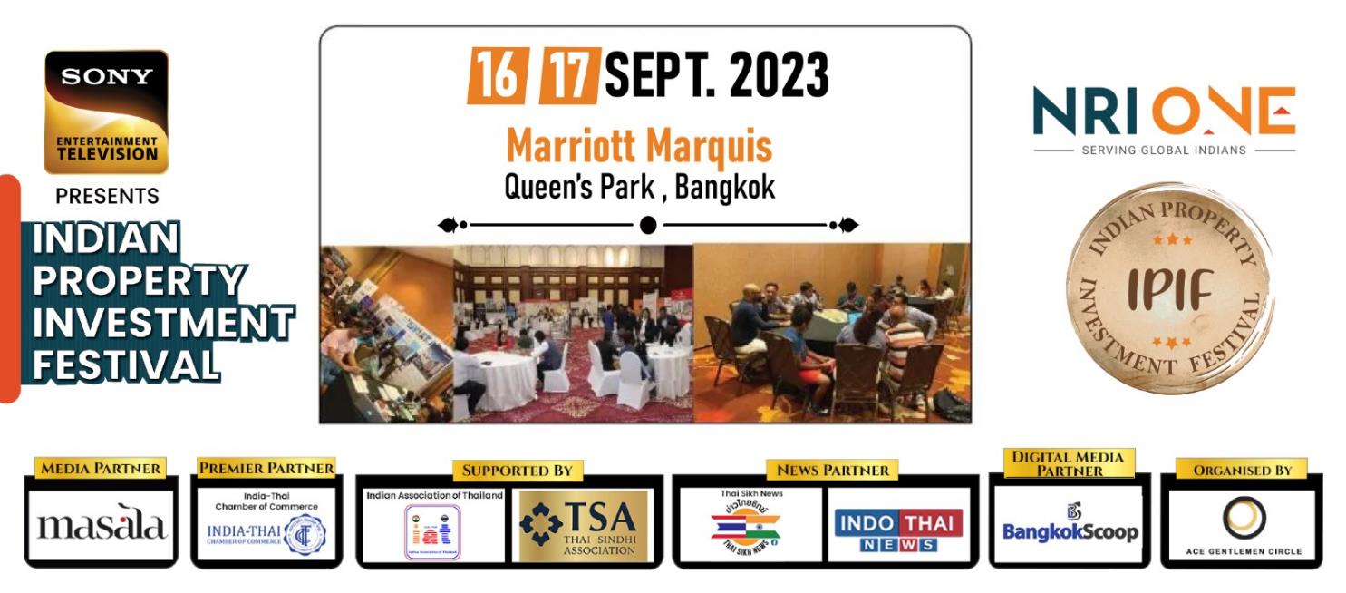 Bangkok NRI Property Expo: Sep 16-17, 2023, Marriott Marquis
