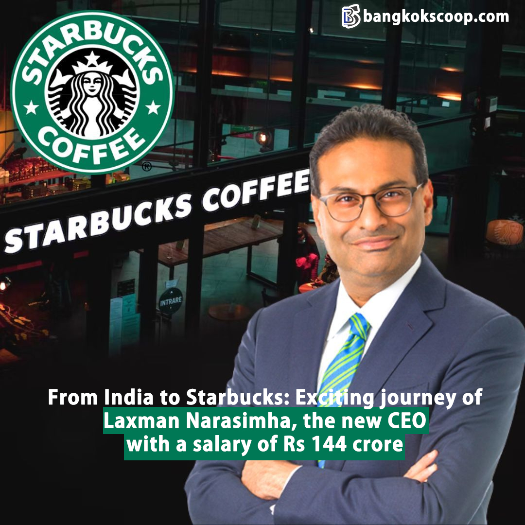 From India to Starbucks: Exciting journey of Laxman Narasimha, the new CEO with a salary of Rs 144 crore