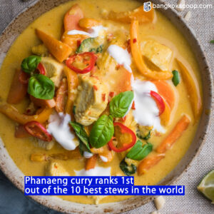 Phanaeng curry ranks 1st out of the 10 best stews in the world
