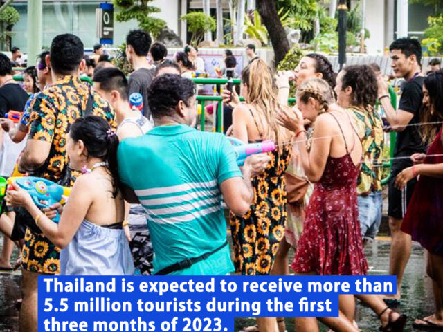 Thailand is expected to receive more than 5.5 million tourists during the first three months of 2023