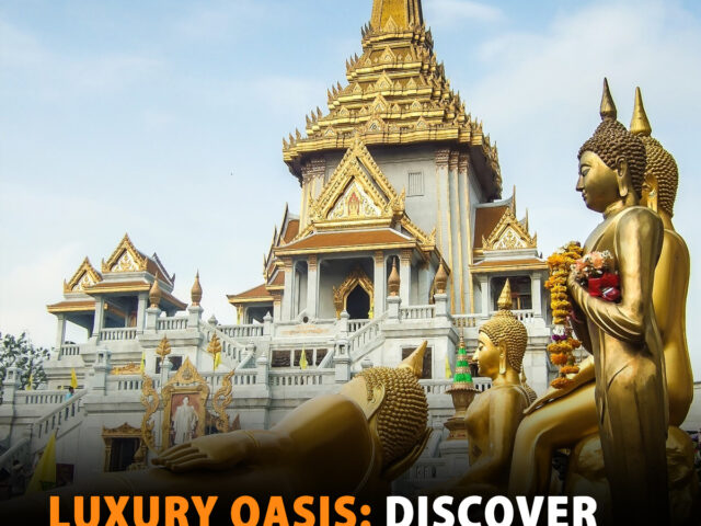 Luxury Oasis: Discover Bangkok’s Top 5 Hotels