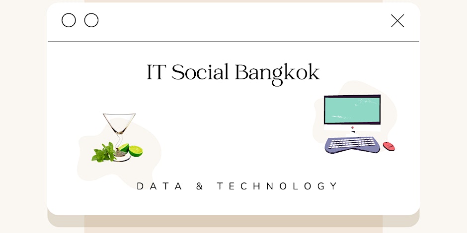IT Social Bangkok | Data, Web Design, Technology, Cybersecurity, IT
