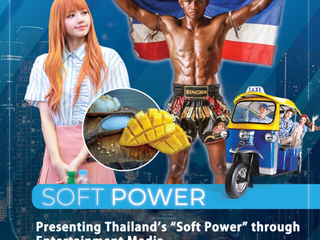 Highlighting Thailand’s influence through cultural and entertainment media as a form of “soft power”.